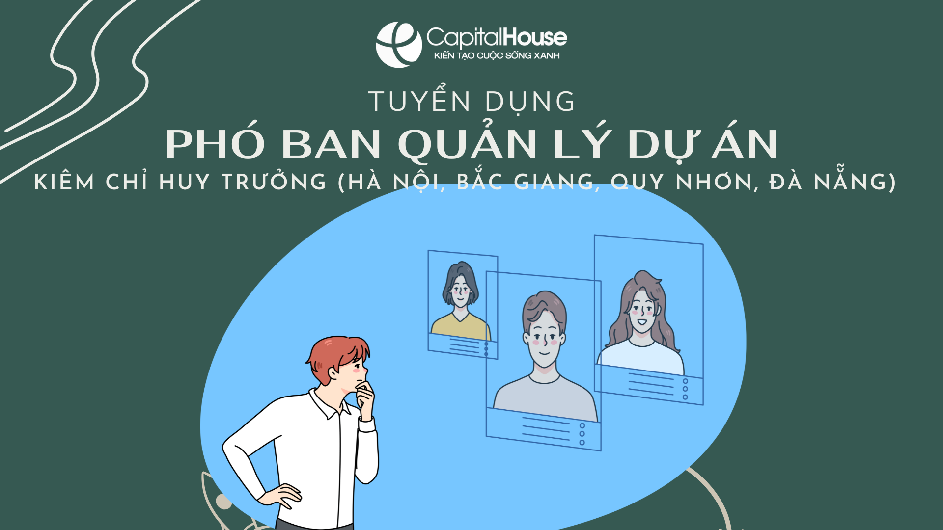 [2025] TUYỂN DỤNG PHÓ BAN QUẢN LÝ DỰ ÁN (KIÊM CHỈ HUY TRƯỞNG)