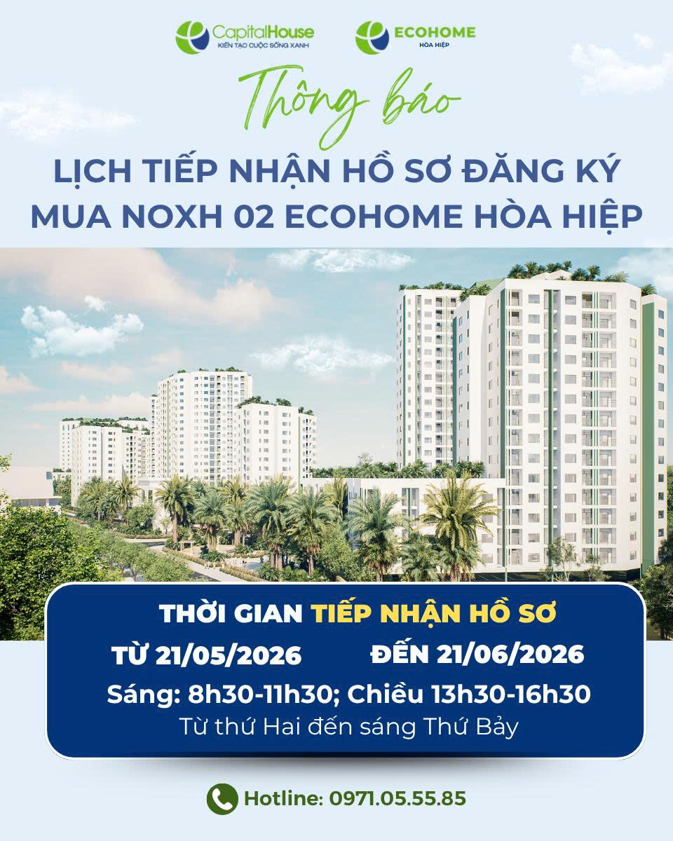 Ecohome Hòa Hiệp: Thông báo công bố công khai việc bán nhà ở xã hội tại khối NOXH 02 thuộc Dự án nhà ở xã hội tại khu đất B4-1, B4-2 thuộc Khu tái định cư Hòa Hiệp 4